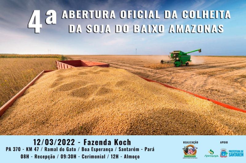 4ª Abertura Oficial da Colheita da Soja 